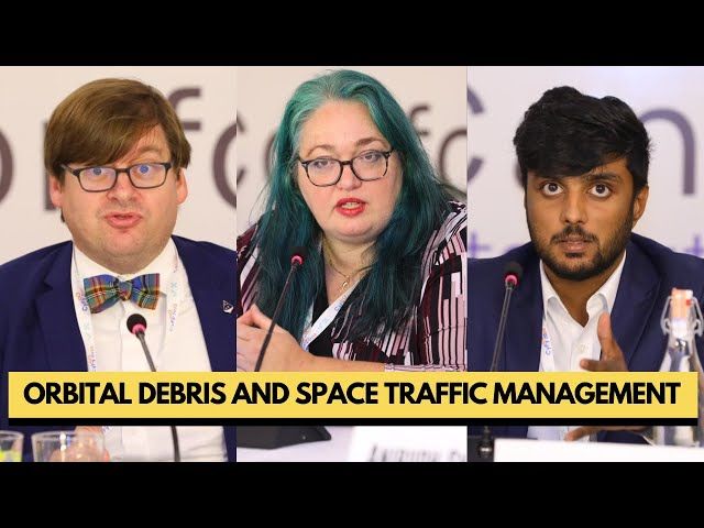 Anirudh Sharma on Space Traffic Management Policies for Managing Space Debris